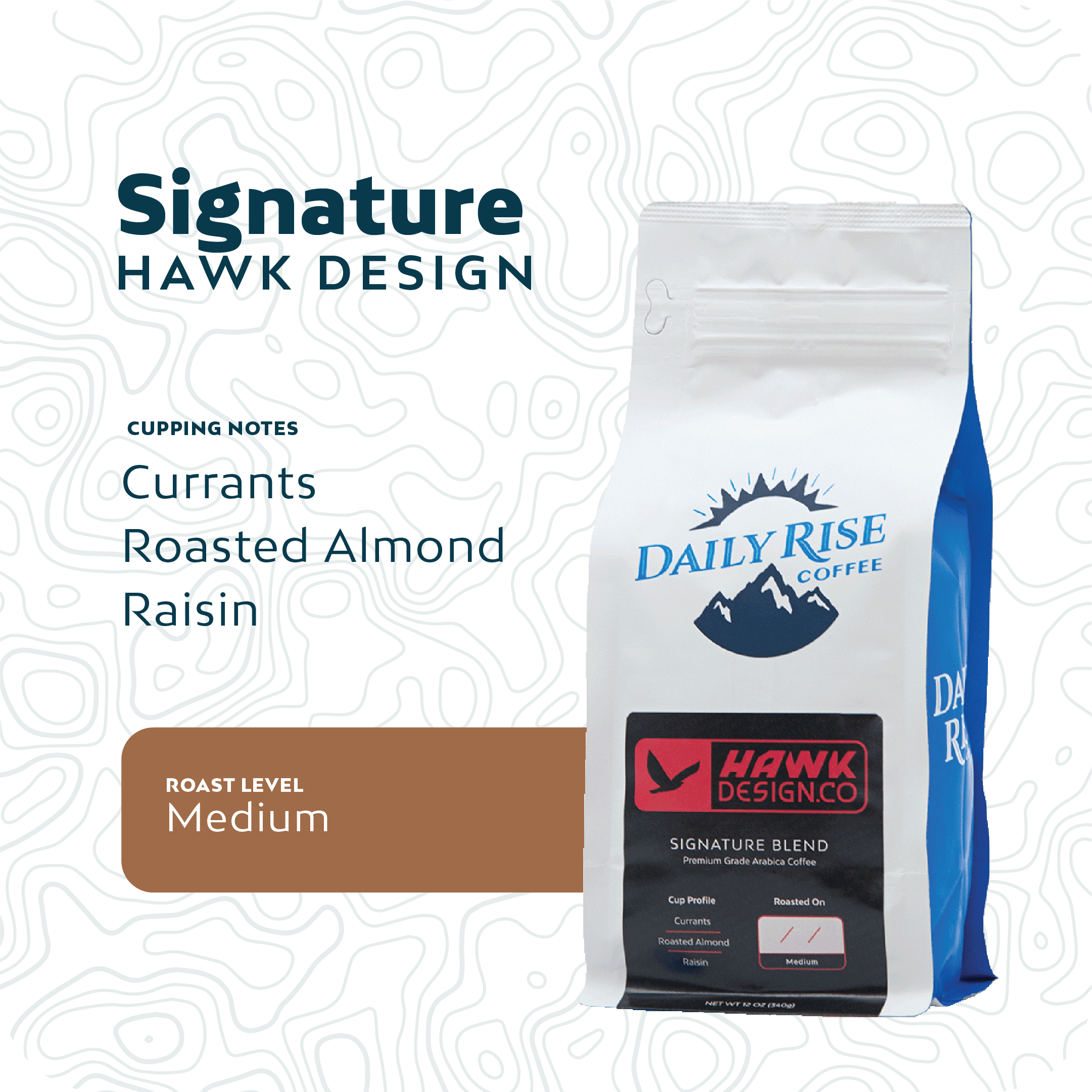 Hawk Design Signature Blend