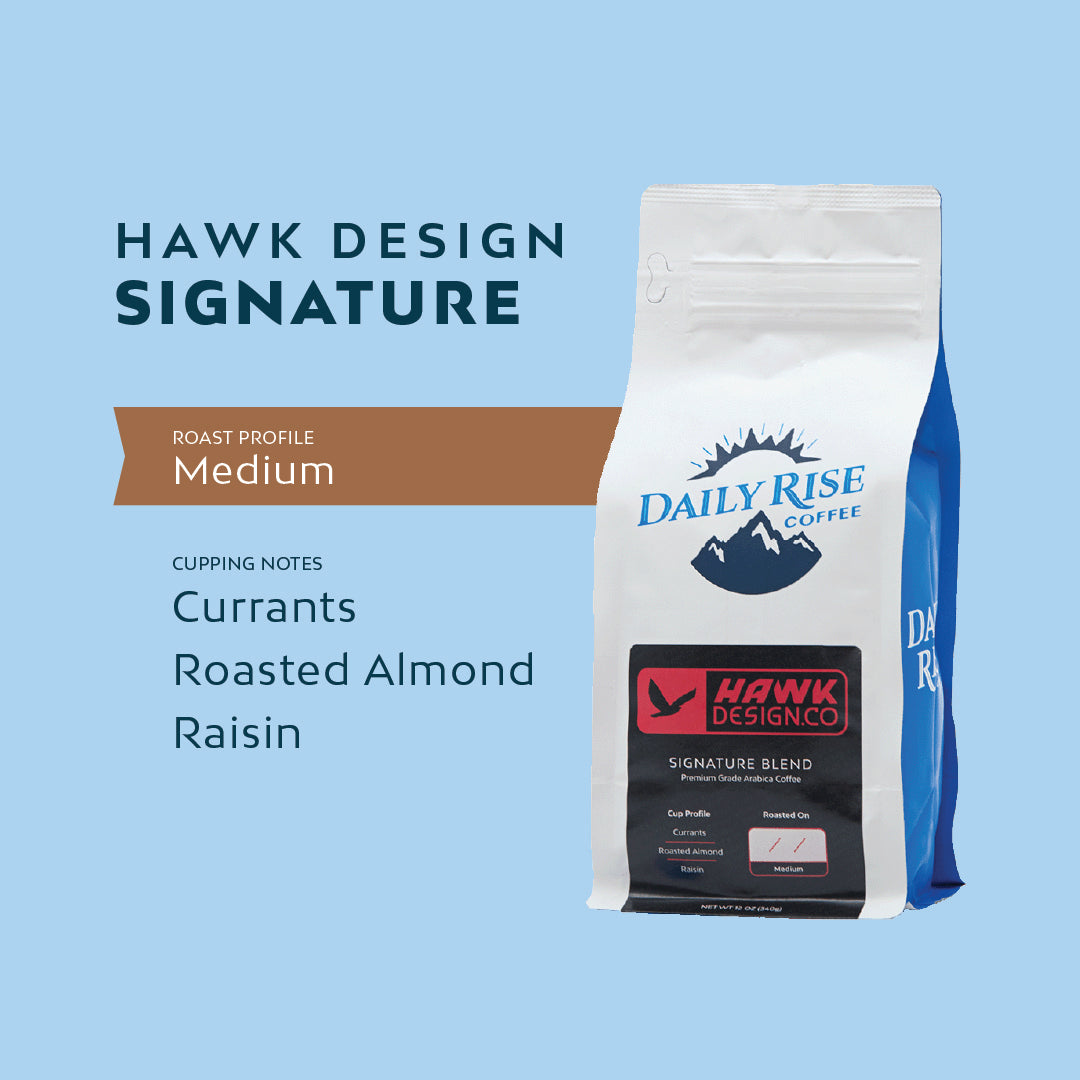 Hawk Design Signature Blend